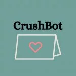 Crushbot