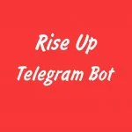Rise Up Bot