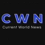 CWN - Актуальные Мировые Новости
