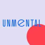 Unmental