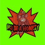 No Be A Monkey! Sport & Life