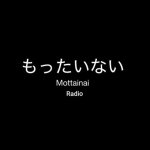 Mottainairadio
